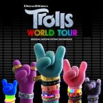 album image Брюлик (ENG) TROLLS World Tour (Original Motion Picture Soundtrack)
