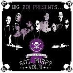poster Kryptonite (I'm On It) Big Boi Presents... Got Purp? Vol. 2