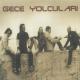 Gece Yolcuları - Unut Beni