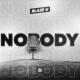 Blaze U - Nobody