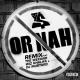 Ty Dolla $ign feat. The Weeknd, Wiz Khalifa, DJ Mustard - Or Nah (feat. The Weeknd, Wiz Khalifa & DJ Mustard) (Remix)