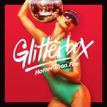 poster Feelin' Love (Soulsearcher Club Mix) Glitterbox - Hotter Than Fire