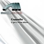 album image Cappella - U Got 2 Let The Music Best Of Cappella