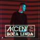 Akcent feat. Tamy & Reea - Boca Linda (Radio Ebit)