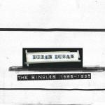 poster Hungry Like A Wolf The Singles 1986-1995