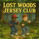 MirYouMadeIt - Lost Woods Jersey Club (Sped Up)