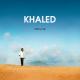 Khaled - C’est la vie