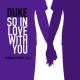 Duke - So in Love With You (Remastered 2021)